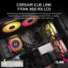 CORSAIR iCUE LINK TITAN 360 RX LCD AIO, 360mm Radiator, Liquid CPU Cooler (CW-9061023-WW)